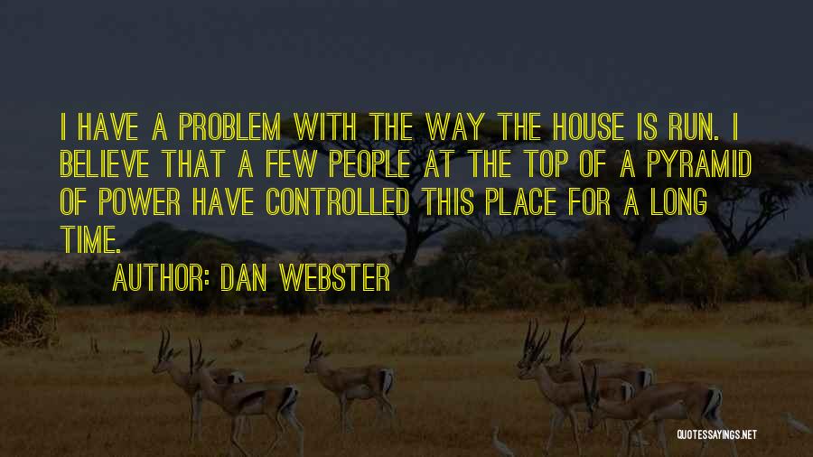 Pyramid Quotes By Dan Webster