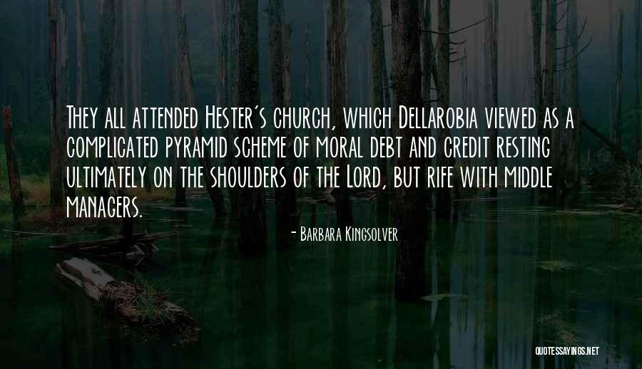 Pyramid Scheme Quotes By Barbara Kingsolver Pyramid Scheme Quotes By Barbara Kingsolver