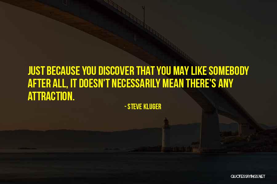 Pyren En Berghunde Quotes By Steve Kluger Pyren En Berghunde Quotes By Steve Kluger