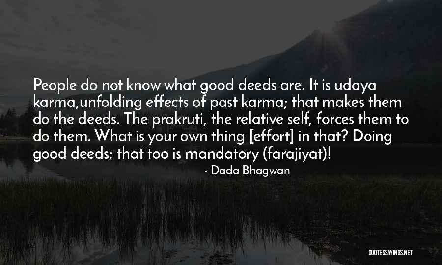 Pyrenean Sheepdog Quotes By Dada Bhagwan Pyrenean Sheepdog Quotes By Dada Bhagwan