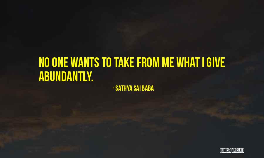 Pyrgus Oileus Quotes By Sathya Sai Baba