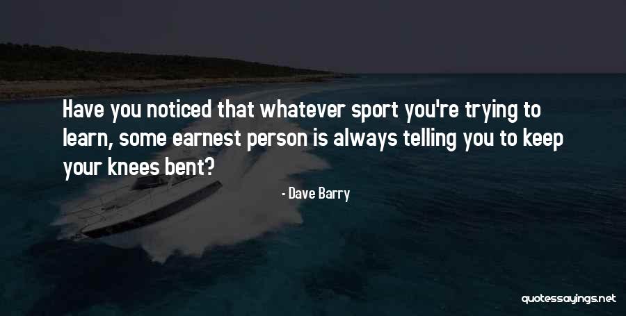 Pyridium Quotes By Dave Barry Pyridium Quotes By Dave Barry