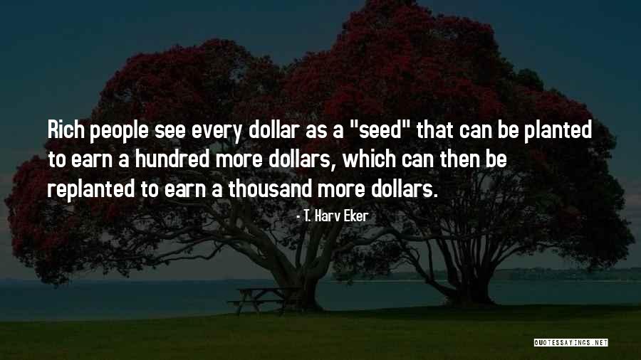 Pyromaniacs Crime Quotes By T. Harv Eker Pyromaniacs Crime Quotes By T. Harv Eker