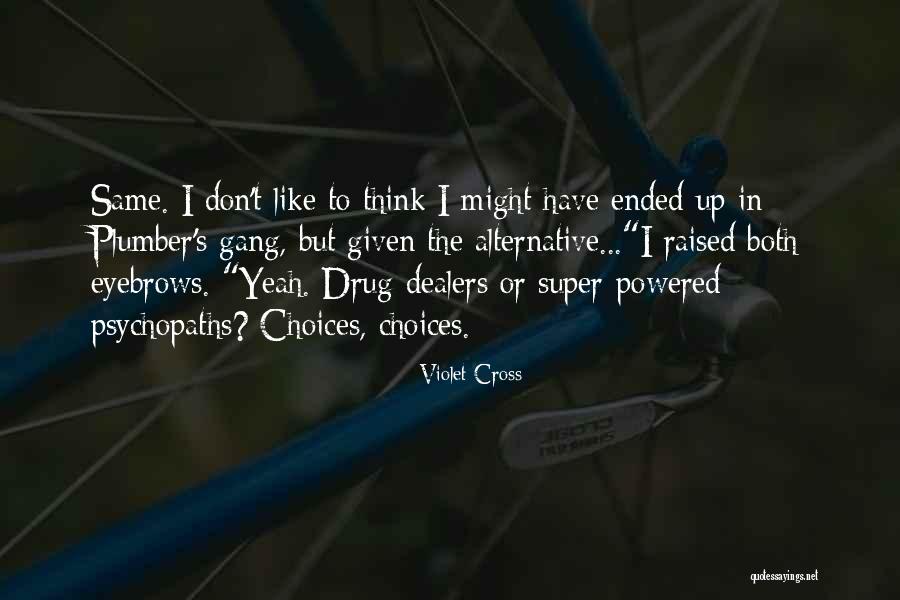 Pyrosome Quotes By Violet Cross Pyrosome Quotes By Violet Cross