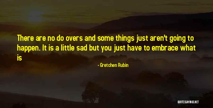Pyrrharctia Quotes By Gretchen Rubin Pyrrharctia Quotes By Gretchen Rubin