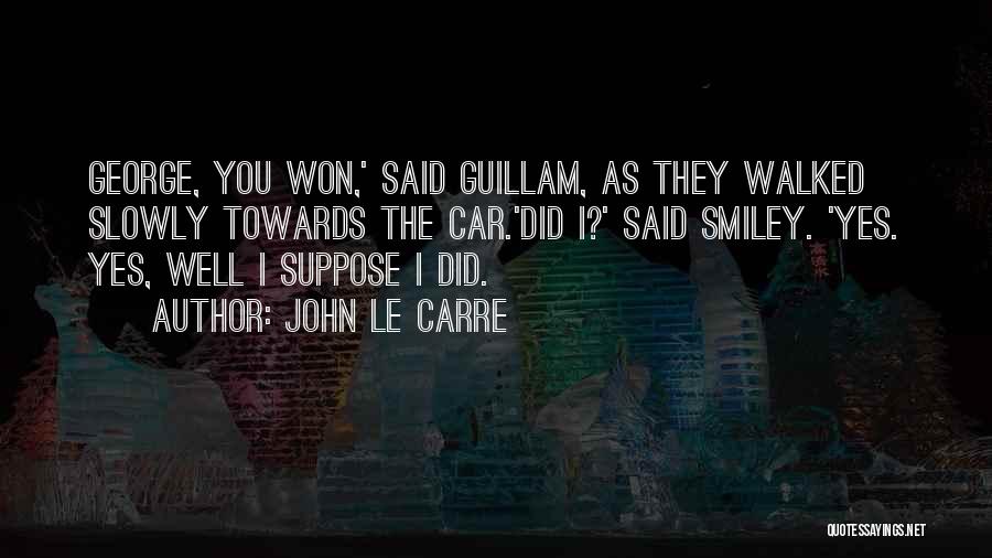 Pyrrhic Victory Quotes By John Le Carre