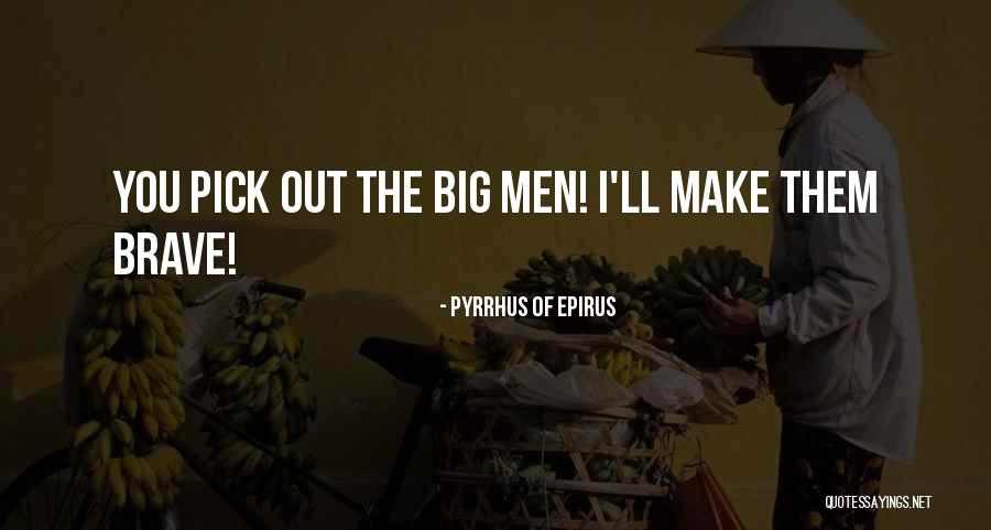 Pyrrhus Of Epirus Quotes 344675