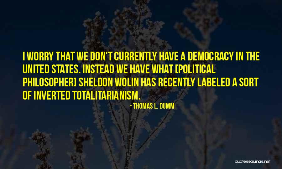 Pythos Nyc Quotes By Thomas L. Dumm Pythos Nyc Quotes By Thomas L. Dumm