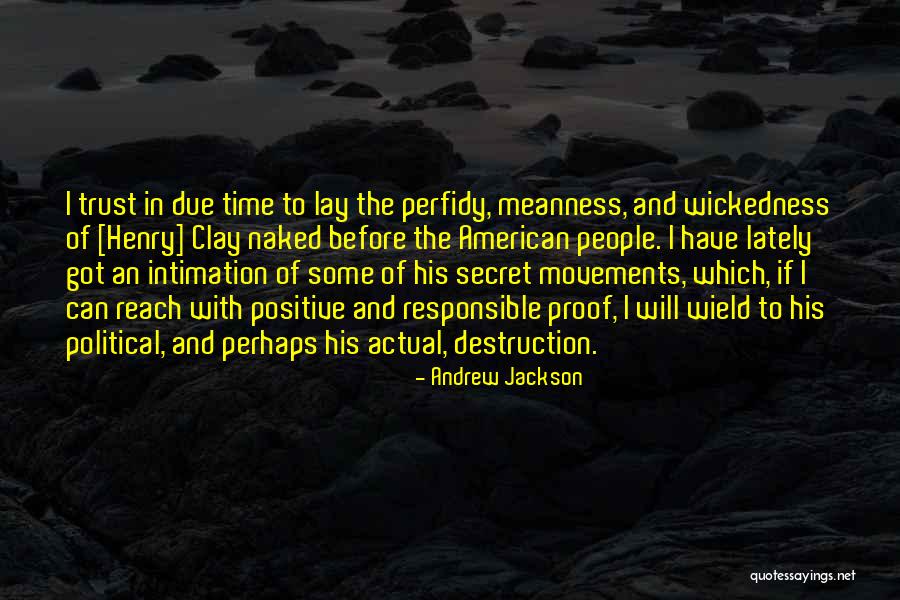 Pythos White Spots Quotes By Andrew Jackson Pythos White Spots Quotes By Andrew Jackson