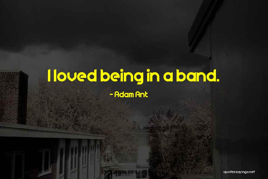 Pytlak Orchards Quotes By Adam Ant