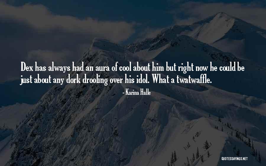 Pytleski Brothers Quotes By Karina Halle Pytleski Brothers Quotes By Karina Halle