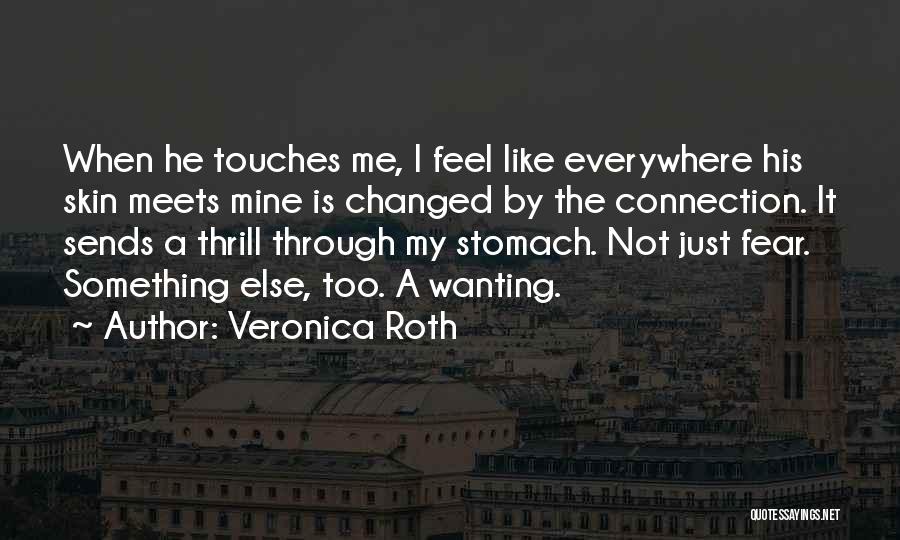 Pytlik Brothers Quotes By Veronica Roth