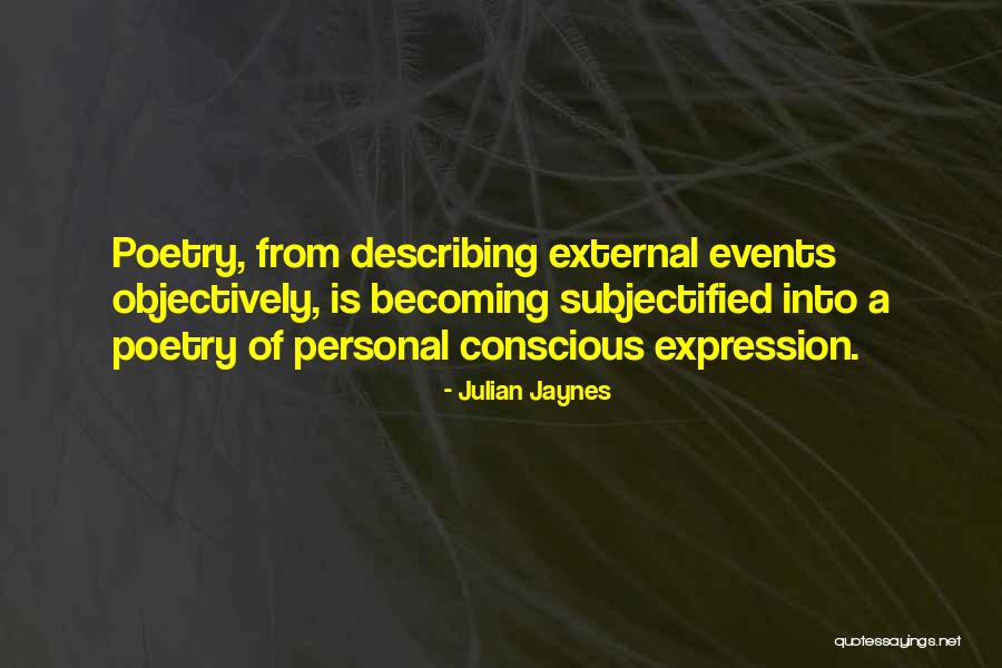 Pyvovarov Glass Quotes By Julian Jaynes