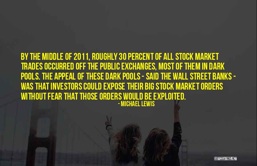 Q 2011 Quotes By Michael Lewis Q 2011 Quotes By Michael Lewis