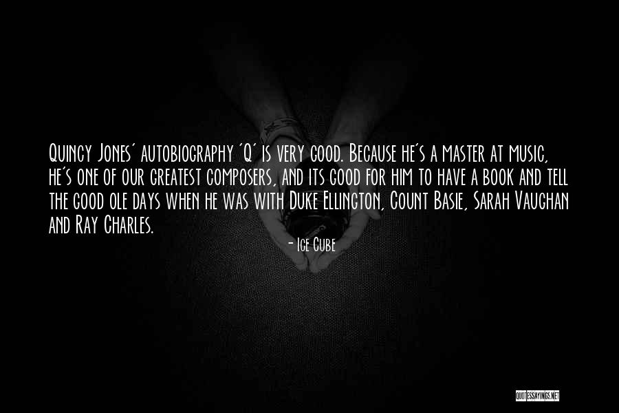 Q And A Quotes By Ice Cube Q And A Quotes By Ice Cube