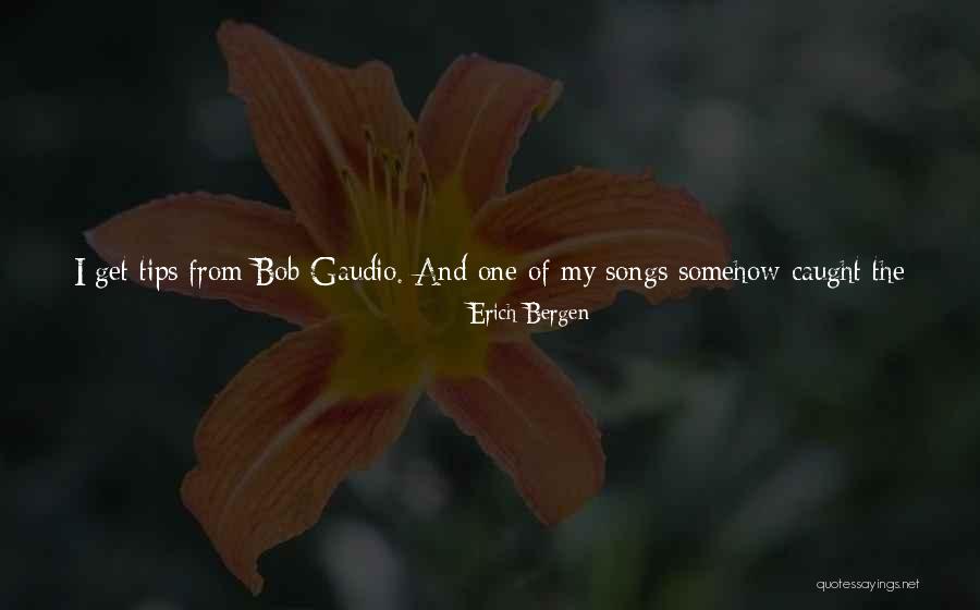 Q Tips Quotes By Erich Bergen Q Tips Quotes By Erich Bergen