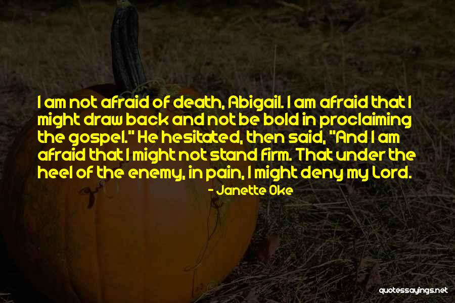 Q10 Drama Quotes By Janette Oke