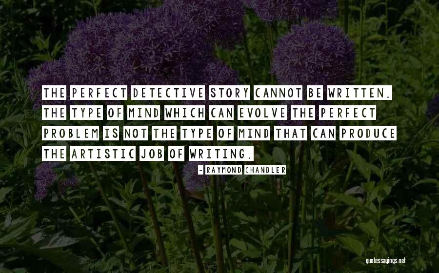 Q23 Quotes By Raymond Chandler Q23 Quotes By Raymond Chandler