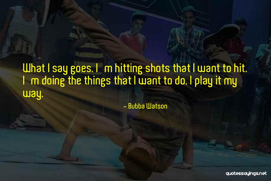 Q3s Motorcycle Quotes By Bubba Watson Q3s Motorcycle Quotes By Bubba Watson