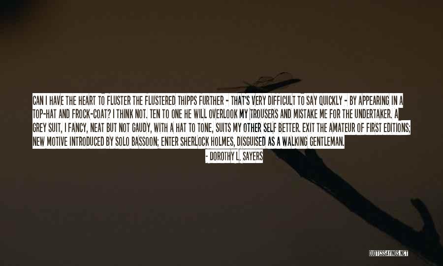 Qabristan Quotes By Dorothy L. Sayers