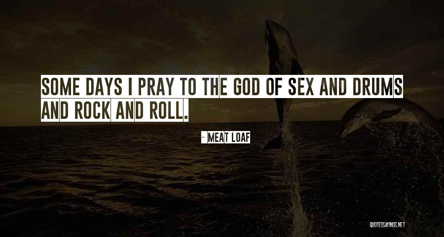 Qadar Karna Quotes By Meat Loaf Qadar Karna Quotes By Meat Loaf