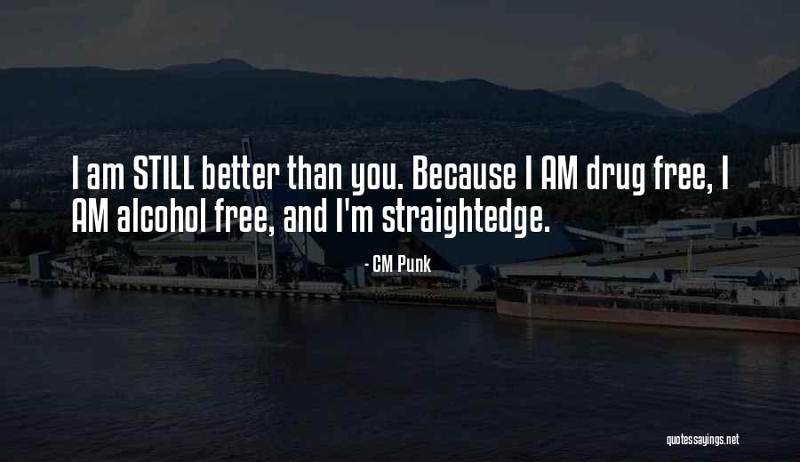 Qadisha Quotes By CM Punk Qadisha Quotes By CM Punk