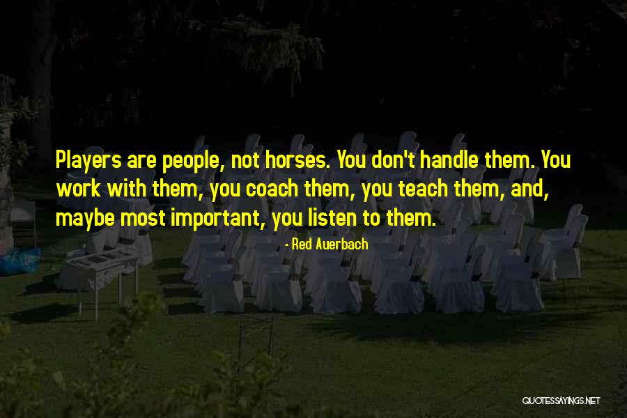 Qadisha Quotes By Red Auerbach Qadisha Quotes By Red Auerbach