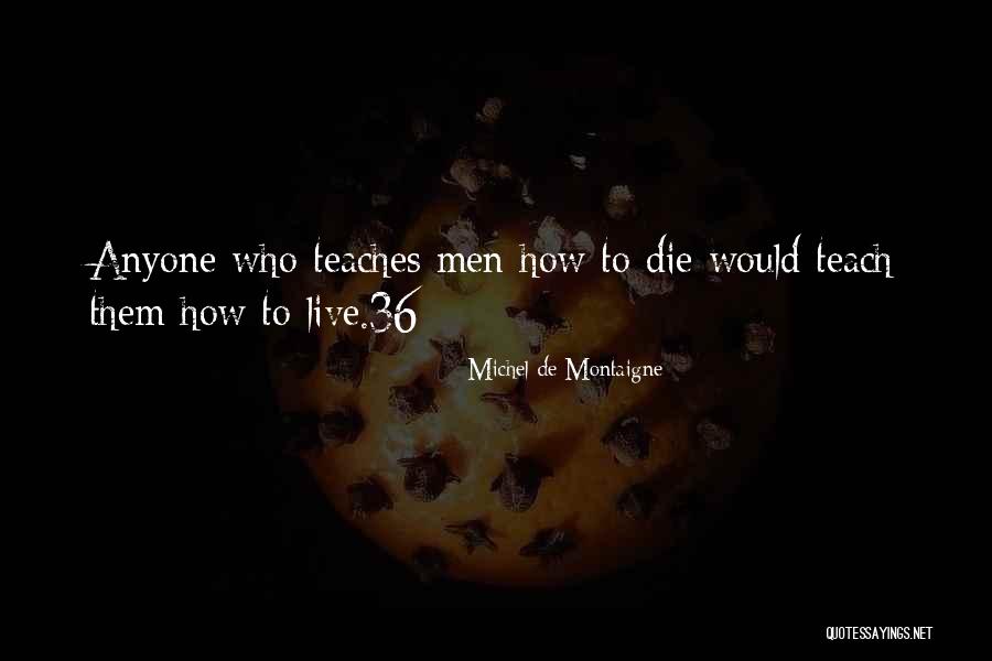 Qahar Songs Quotes By Michel De Montaigne Qahar Songs Quotes By Michel De Montaigne