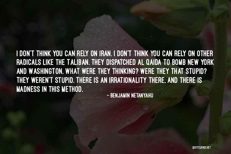 Qaida Quotes By Benjamin Netanyahu