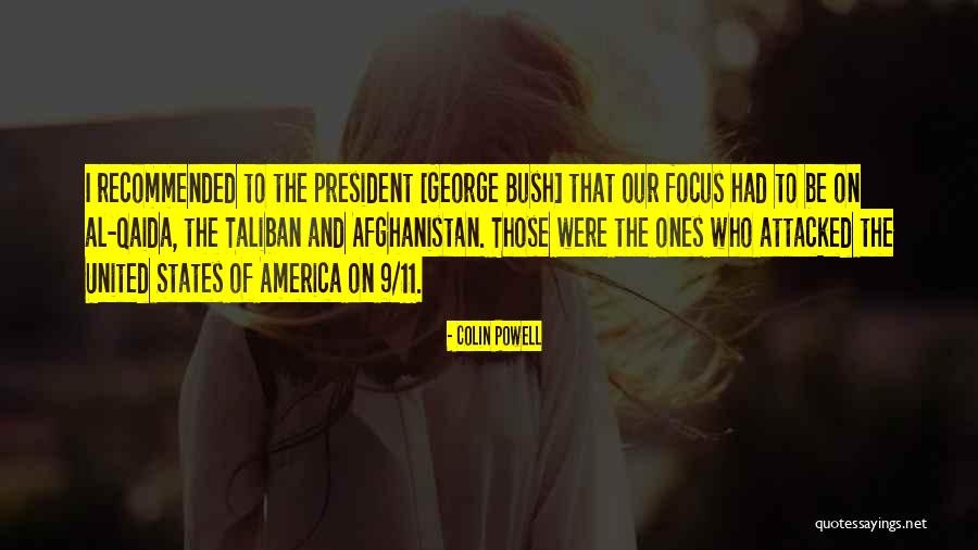 Qaida Quotes By Colin Powell