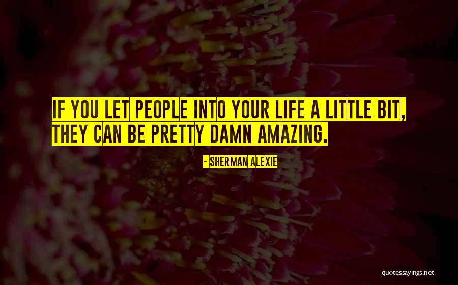 Qaidah Quotes By Sherman Alexie Qaidah Quotes By Sherman Alexie