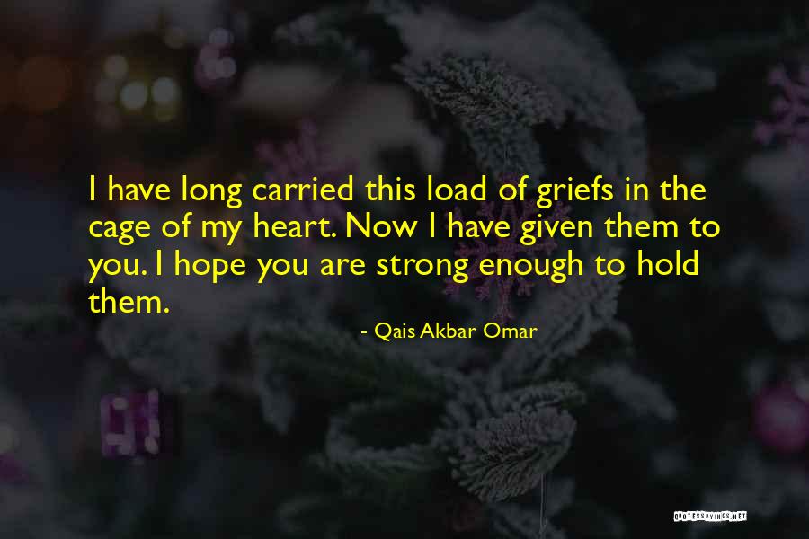 Qais Akbar Omar Quotes 1864633 Qais Akbar Omar Quotes 1864633