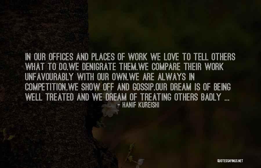 Qalatga Quotes By Hanif Kureishi Qalatga Quotes By Hanif Kureishi