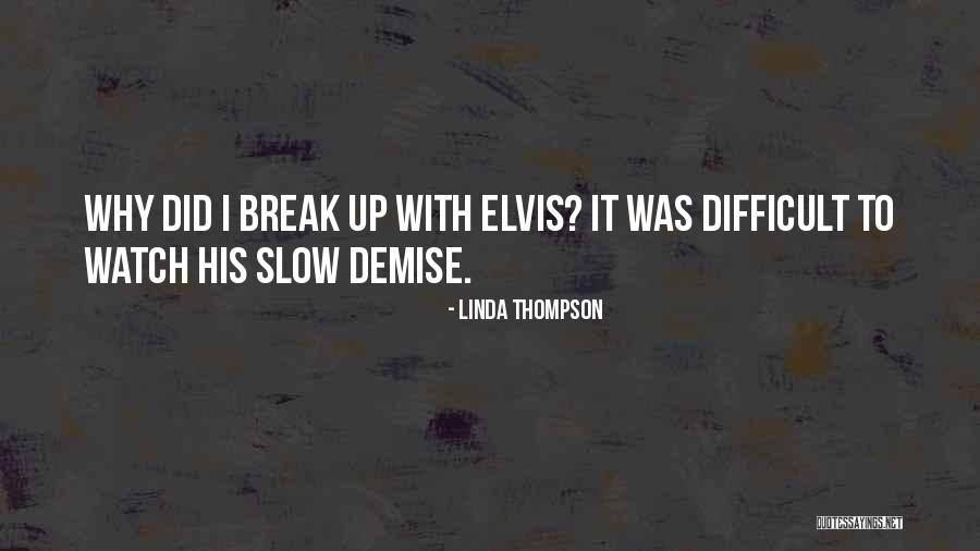 Qaldirici Quotes By Linda Thompson Qaldirici Quotes By Linda Thompson