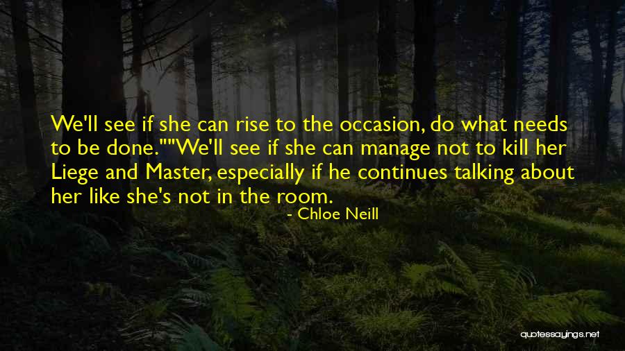 Qaqortoq Quotes By Chloe Neill Qaqortoq Quotes By Chloe Neill