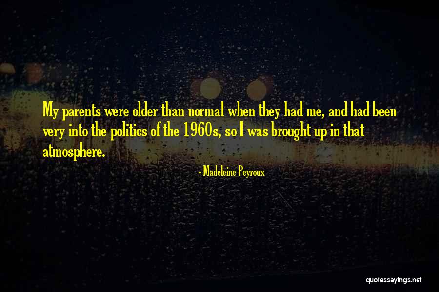 Qara Gozlum Quotes By Madeleine Peyroux Qara Gozlum Quotes By Madeleine Peyroux