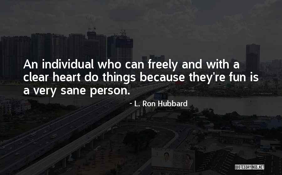 Qarabag Quotes By L. Ron Hubbard Qarabag Quotes By L. Ron Hubbard