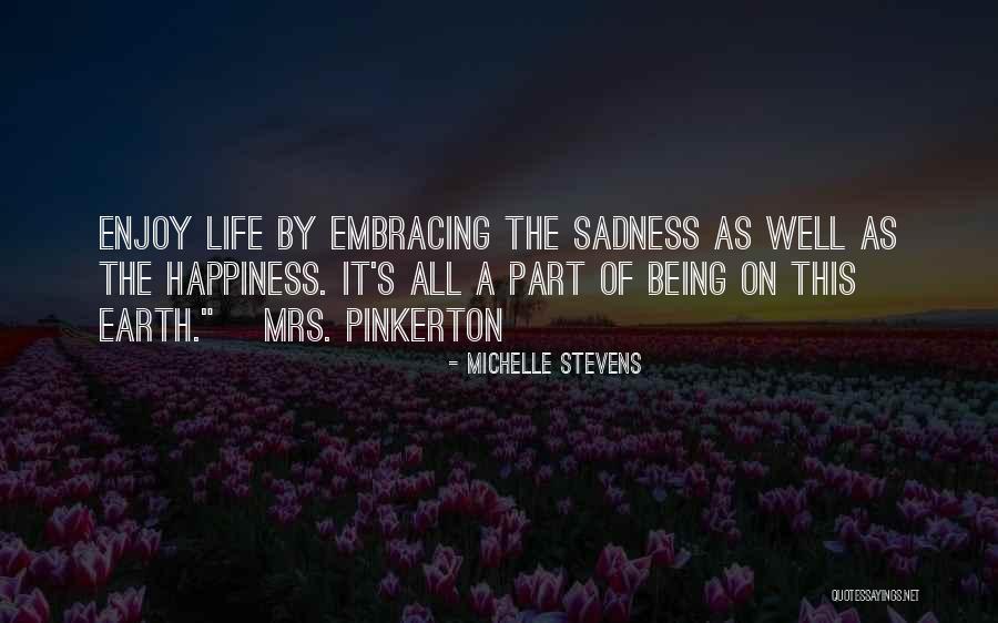 Qartalimin Quotes By Michelle Stevens Qartalimin Quotes By Michelle Stevens