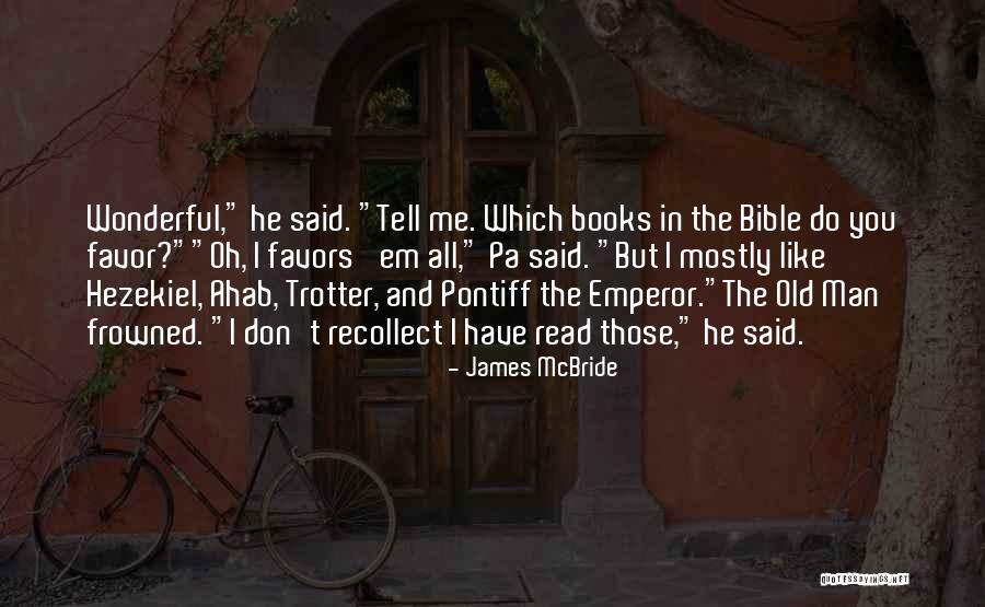 Qasr Alawani Quotes By James McBride Qasr Alawani Quotes By James McBride