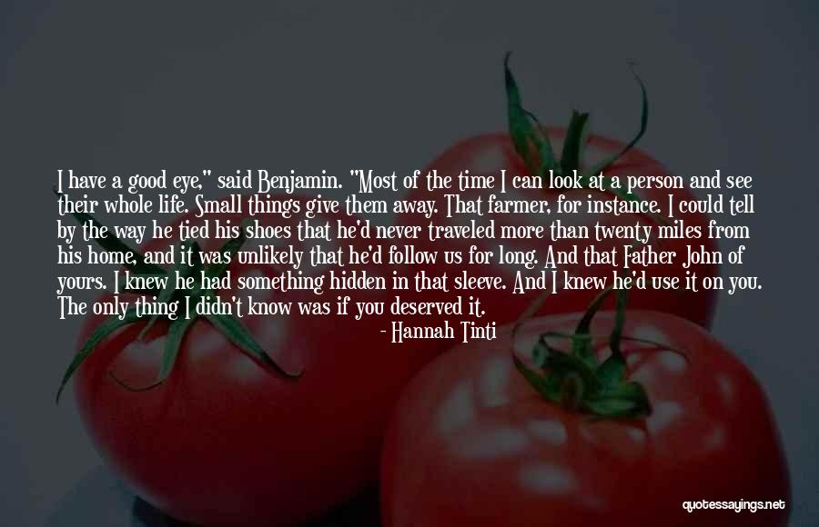 Qassim Al Rimi Quotes By Hannah Tinti Qassim Al Rimi Quotes By Hannah Tinti