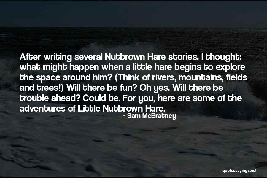 Qawwali Nusrat Quotes By Sam McBratney Qawwali Nusrat Quotes By Sam McBratney