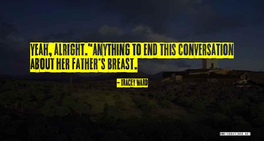 Qetaj Quotes By Tracey Ward Qetaj Quotes By Tracey Ward