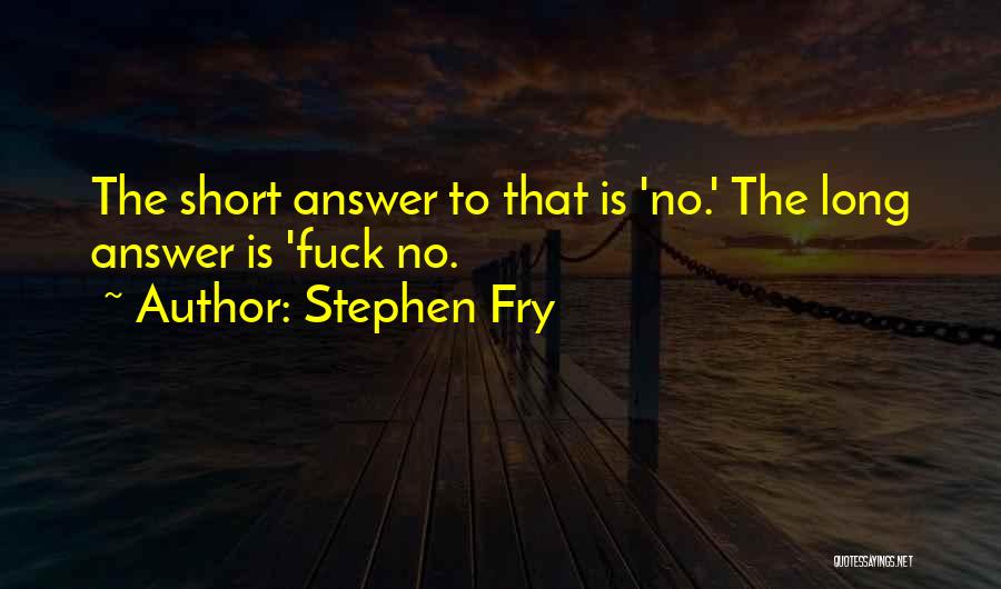 Qi Stephen Fry Quotes By Stephen Fry
