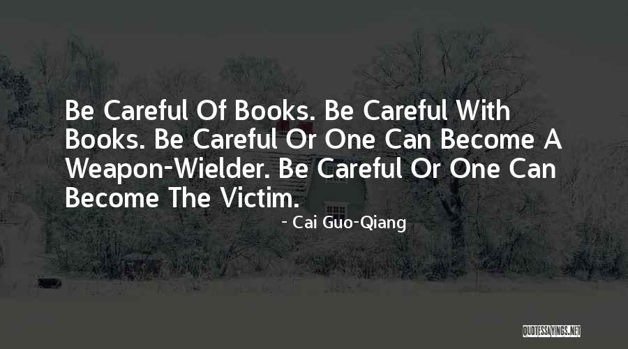 Qiang Quotes By Cai Guo-Qiang Qiang Quotes By Cai Guo-Qiang