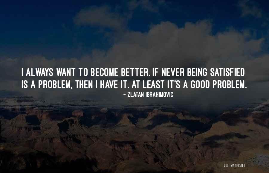 Qianson Quotes By Zlatan Ibrahimovic Qianson Quotes By Zlatan Ibrahimovic