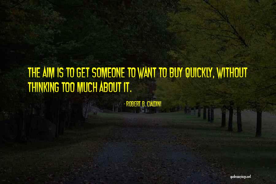 Qiming Huang Quotes By Robert B. Cialdini Qiming Huang Quotes By Robert B. Cialdini