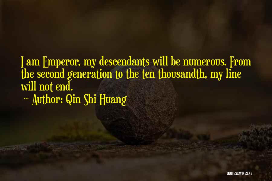 Qin Shi Huang Quotes 1759051