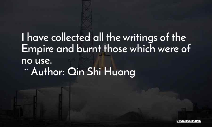 Qin Shi Huang Famous Quotes & Sayings