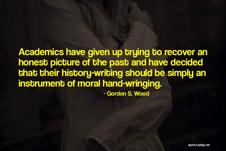 Qing Han Quotes By Gordon S. Wood Qing Han Quotes By Gordon S. Wood