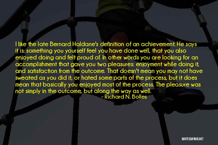 Qinghou Liyan Quotes By Richard N. Bolles